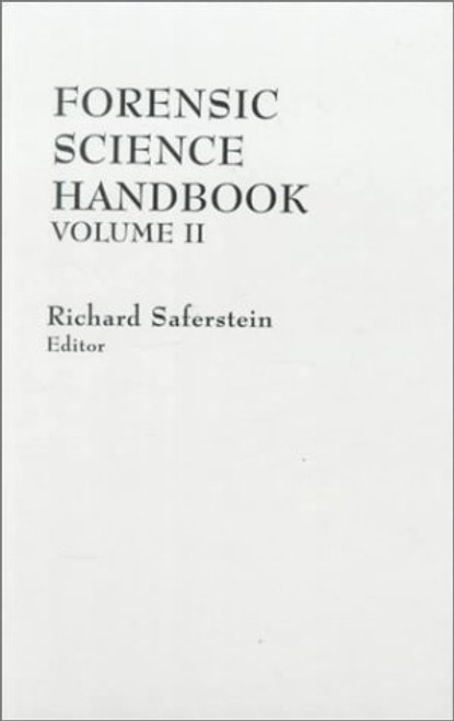 Forensic Science Handbook, Volume II