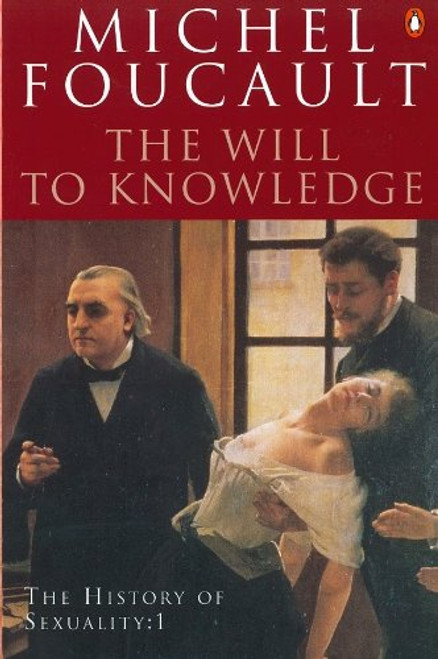The Will to Knowledge (v. 1)