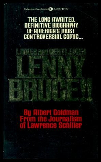 Ladies and Gentlemen: Lenny Bruce!!