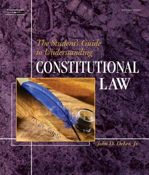 The Student's Guide to Understanding Constitutional Law