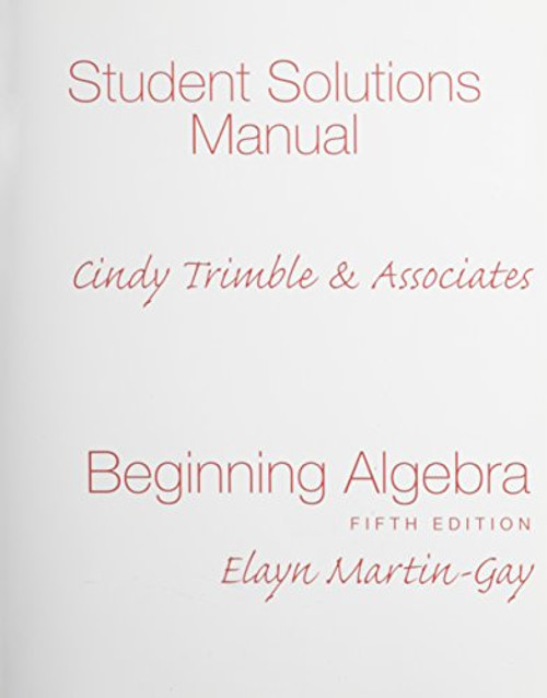 Student Solutions Manual  for Beginning Algebra