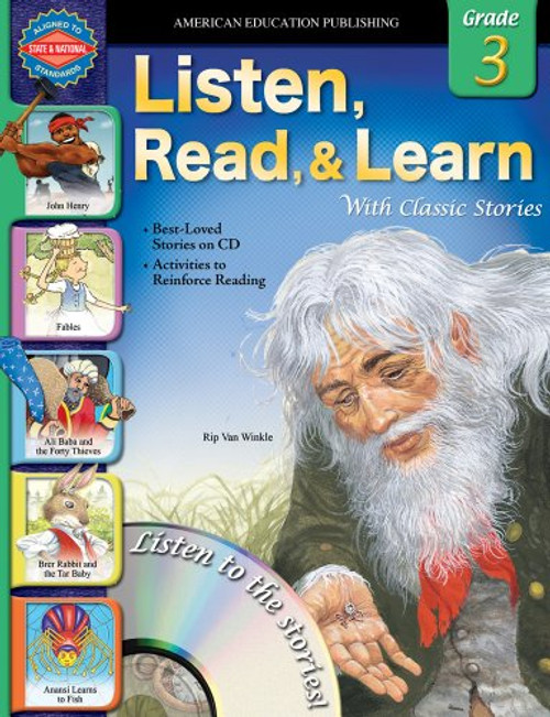 Listen, Read, and Learn with Classic Stories, Grade 3 (Listen, Read, & Learn with Classic Stories)