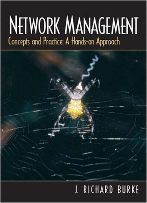 Network Management: Concepts and Practice, A Hands-On Approach