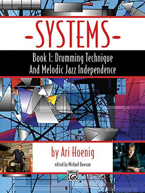 Systems, Bk 1: Drumming Technique and Melodic Jazz Independence