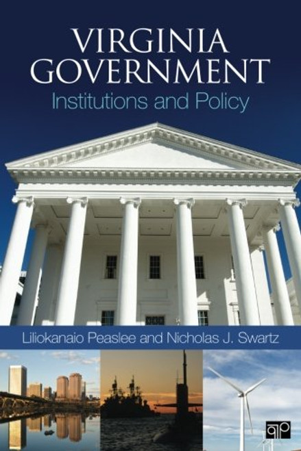 Virginia Government: Institutions and Policy