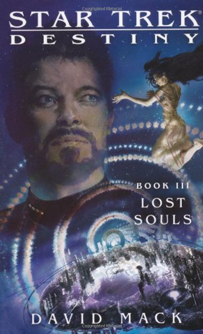 Lost Souls (Star Trek: Destiny #3)