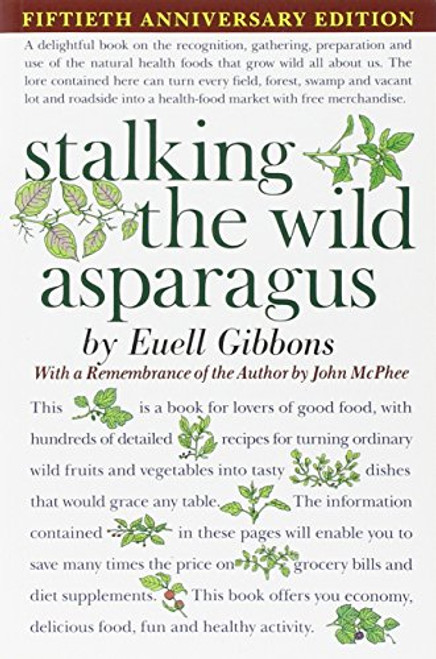 Stalking The Wild Asparagus