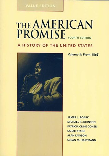 American Promise 4e V2 Value Edition & Reading the American Past 4e V2