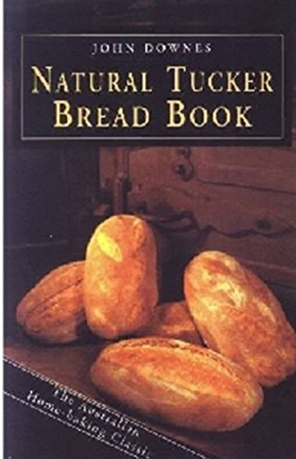 Natural Tucker Bread Book