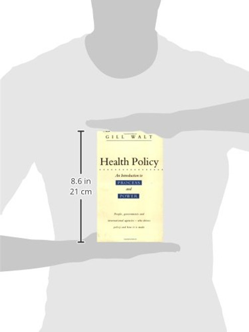 Health Policy: An Introduction to Process and Power