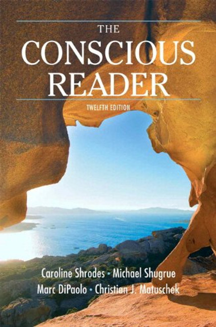 Conscious Reader, The, with NEW MyCompLab -- Access Card Package (12th Edition)