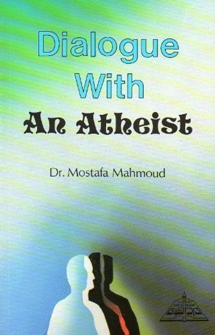 Dialogue with an Atheist, 2nd