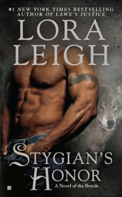 Stygian's Honor (A Novel of the Breeds)