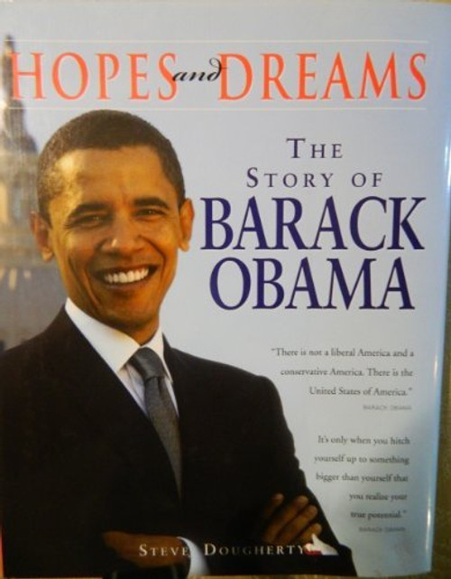 Hopes And Dreams: The Story of Barack Obama