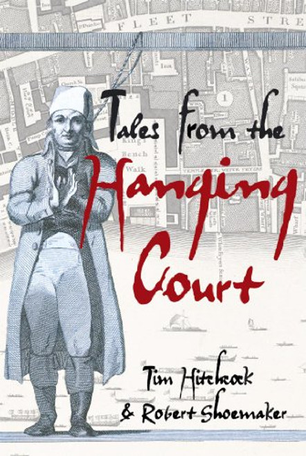 Tales from the Hanging Court (Hodder Arnold Publication)