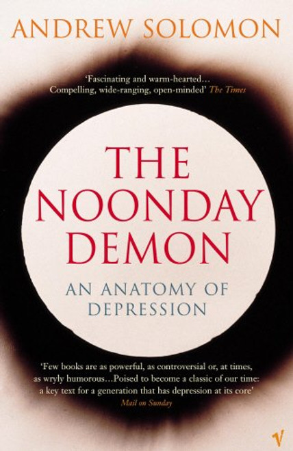 The Noonday Demon: An Anatomy of Depression