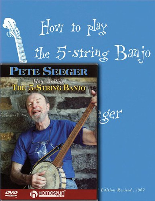 Pete Seeger Banjo Pack: Includes How to Play the 5-String Banjo book and How to Play the 5-String Banjo DVD