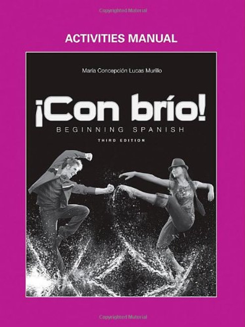 Con bro!: Beginning Spanish, Activities Manual (Spanish Edition)