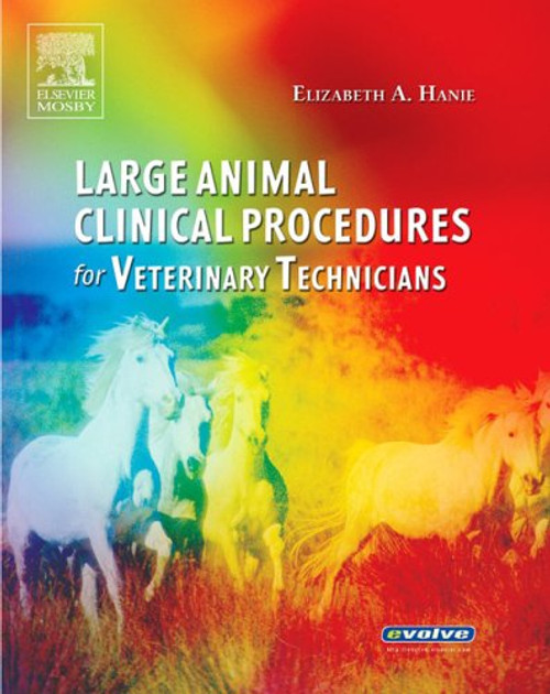 Large Animal Clinical Procedures for Veterinary Technicians, 1e
