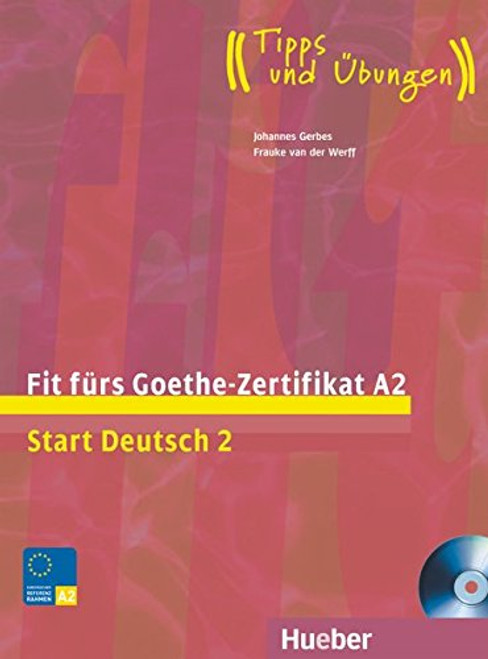 Fit Furs Goethe-Zertifikat: A2 Book & CD (German Edition)