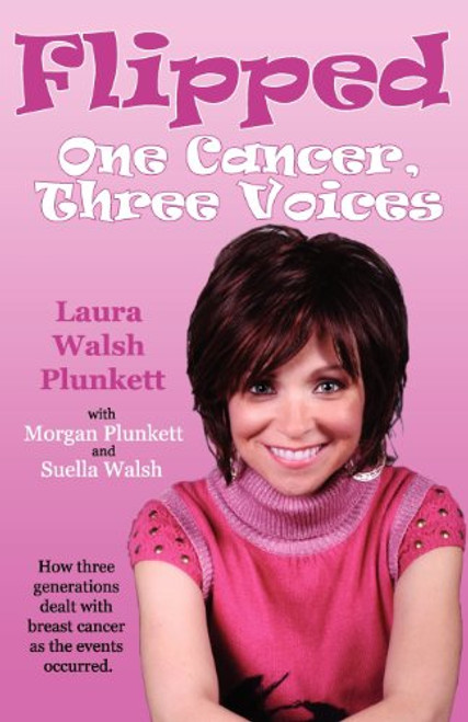 FLIPPED: One Cancer, Three Voices