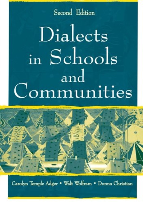 Dialects in Schools and Communities