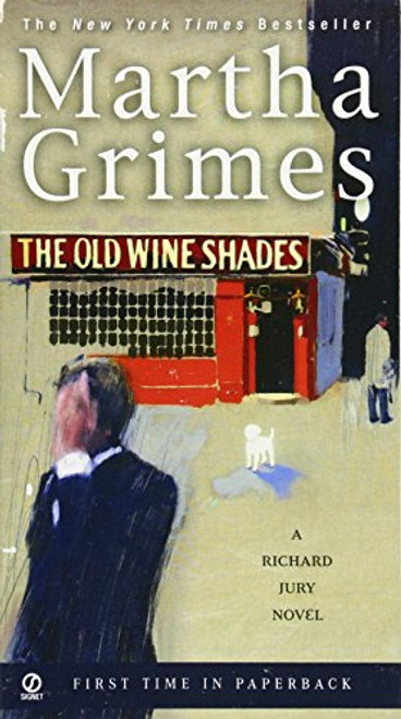 The Old Wine Shades (Richard Jury Mystery)