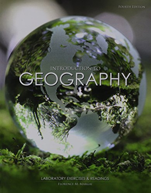 Introduction to Geography: Laboratory Exercises and Readings