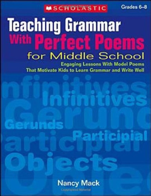 Teaching Grammar With Perfect Poems For Middle School