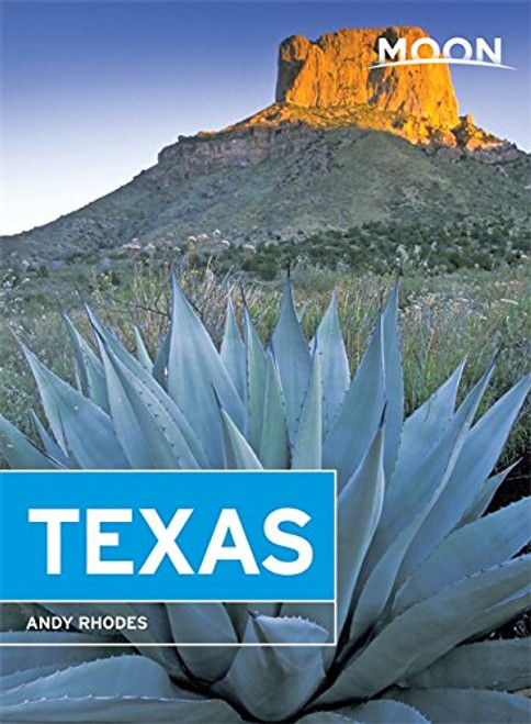 Moon Texas (Moon Handbooks)