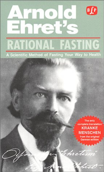 Rational Fasting (Ehret's Health Literature)