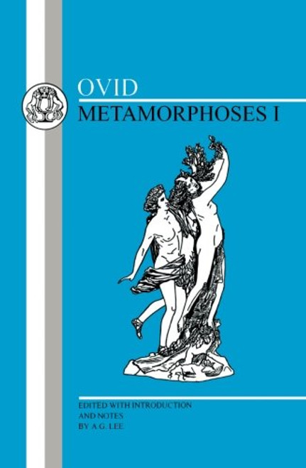 Ovid: Metamorphoses I (Bk.1) (English and Latin Edition)