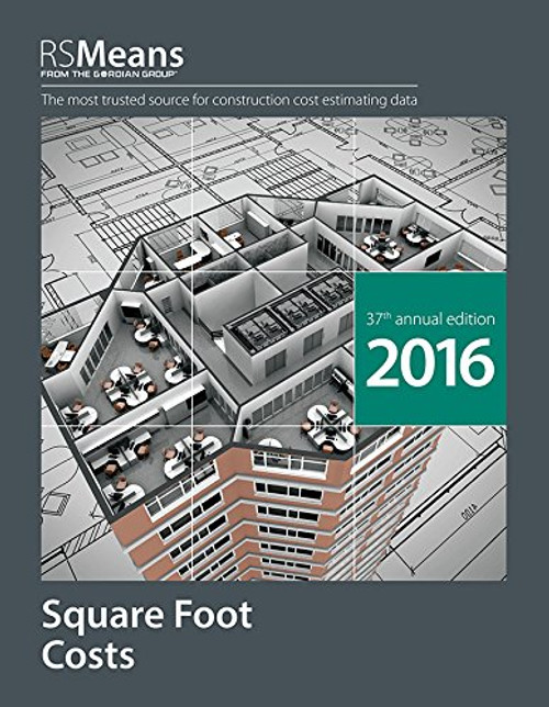 RSMeans Square Foot Costs 2016