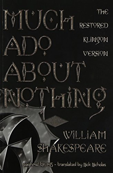 Much Ado About Nothing: The Restored Klingon Text