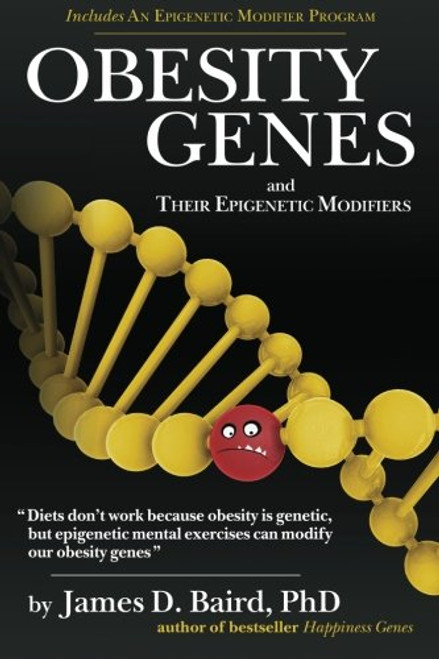 OBESITY GENES and their Epigenetic Modifiers