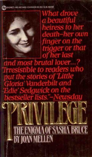 Privilege : The Enigma of Sasha Bruce