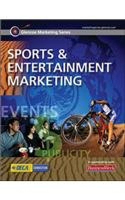 Glencoe Marketing Series: Sports and Entertainment Marketing, Student Edition (ADVANCED MARKETING MODULES)