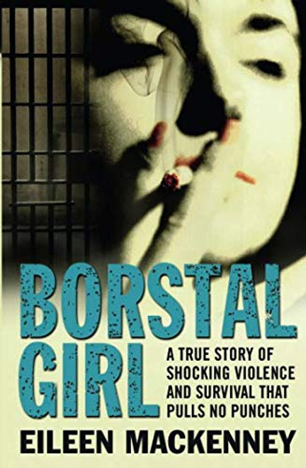 Borstal Girl