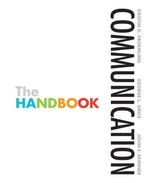 Communication: The Handbook