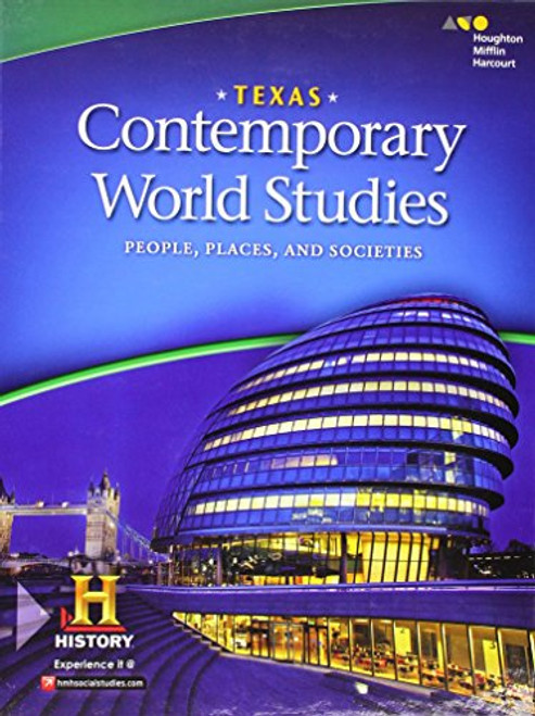 Contemporary World Studies: People, Places, and Societies Texas: Student Edition 2016
