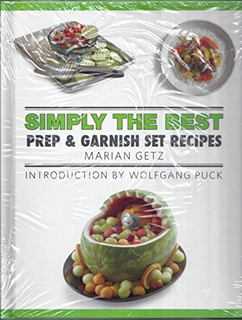 Simply the Best Prep & Garnish Set Recipes