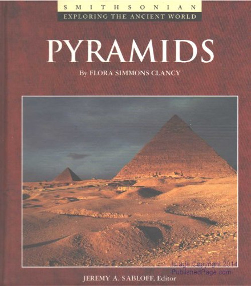 Pyramids (Exploring the Ancient World)