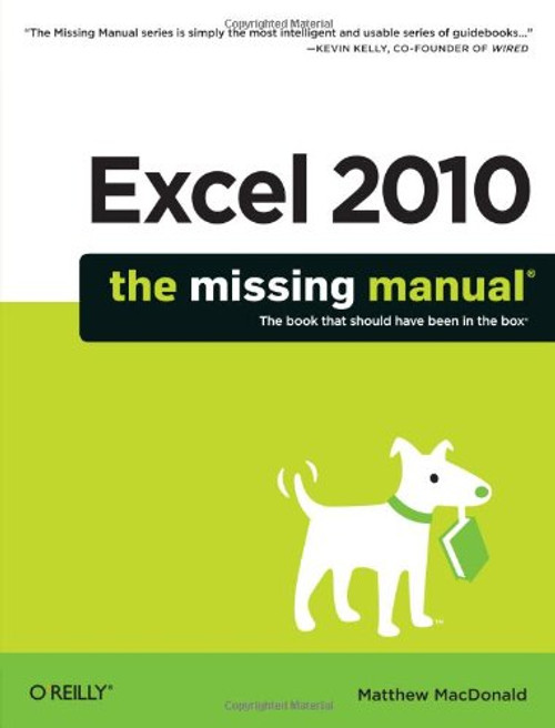 Excel 2010: The Missing Manual