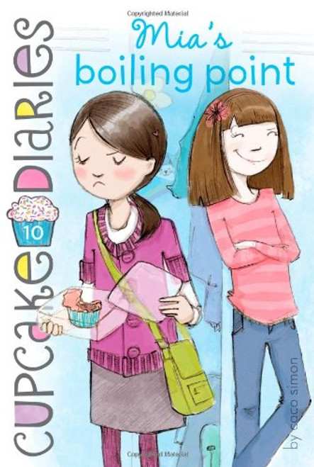 Mia's Boiling Point (Cupcake Diaries)