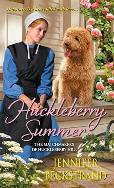 Huckleberry Summer (The Matchmakers of Huckleberry Hill)