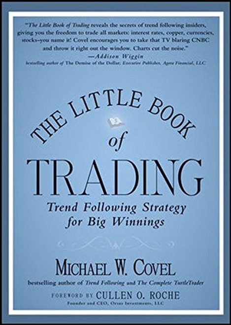 The Little Book of Trading: Trend Following Strategy for Big Winnings