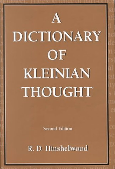 Dictionary of Kleinian Thought