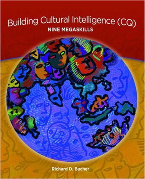 Building Cultural Intelligence (CQ): 9 Megaskills