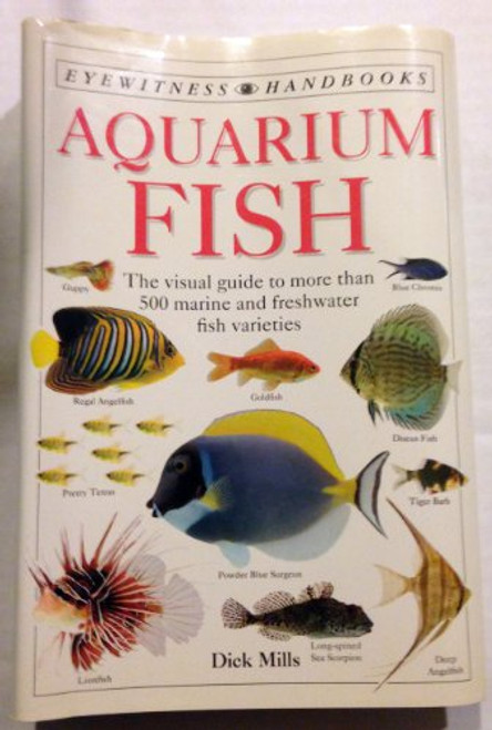 Aquarium fish (Eyewitness handbooks)