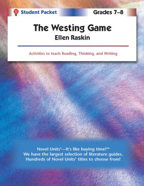 The Westing Game - Student Packet by Novel Units, Inc.